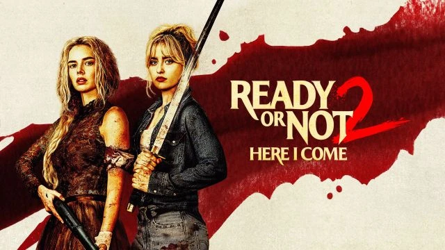 Ready or Not Here I Come - 6.5⭐IMDb - جاهز أم لا 2026