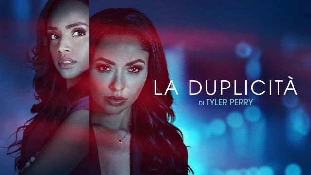 Tyler Perry's Duplicity - La duplicità di Tyler Perry