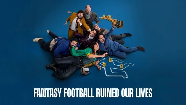 Fantasy Football Ruined Our Lives 2025 - كرة القدم الخيالية دمرت حياتنا