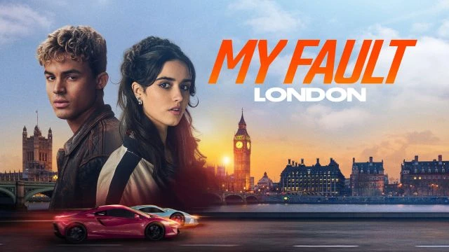 My Fault: London (2025) - È colpa mia Londra - ذنبي : لندن