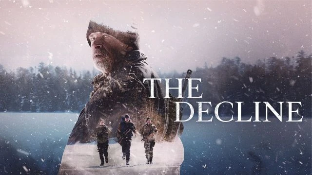 The Decline - 6.0⭐IMDb - الصراع من أجل البقاء 2020